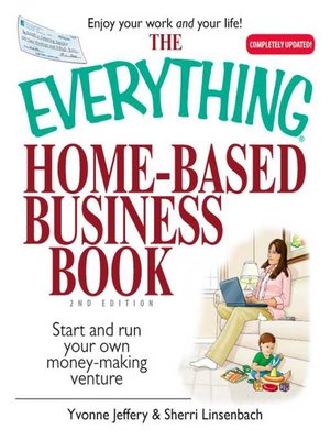 cover image of The Everything Home-Based Business Book